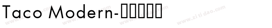 Taco Modern字体转换